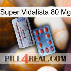 Super Vidalista 80 Mg 36
